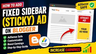 How to Add Fixed Sidebar (Sticky) Ad on Blogger | AdSense Safe & Customizable Guide