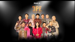 DPR MUSIKAL REMAKE