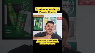 COMO É A WIENBIER 57 WEISS?