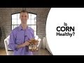 Is corn healthy