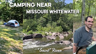 Camping Near Missouri Whitewater - "Saint" Francis River/Silver Mines