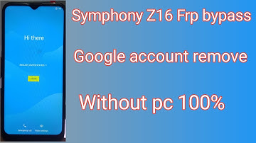 how to symphony z16 frp bypass,