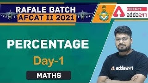 AFCAT 2 2021 | Maths | Percentage #1