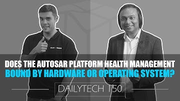 Does the AUTOSAR Platform Health Management Bound by Hardware or Operating System? (2019)