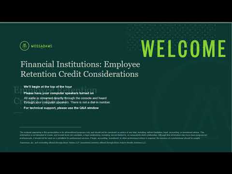 Financial Institutions: Employee Retention Credit Considerations