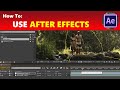 How To: Use Adobe After Effects (Beginners&#39; Guide)