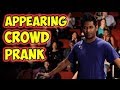 Appearing Crowd Prank