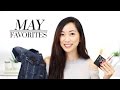 May Favorites 2016 Fashion &amp; Beauty | LookMazing