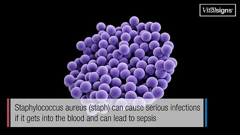 Staph infections can kill, March 2019, Vital Signs