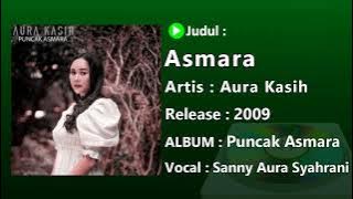 Aura Kasih - Asmara (OST Asmara Dua Diana)