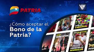 Como aceptar el Bono de la Patria