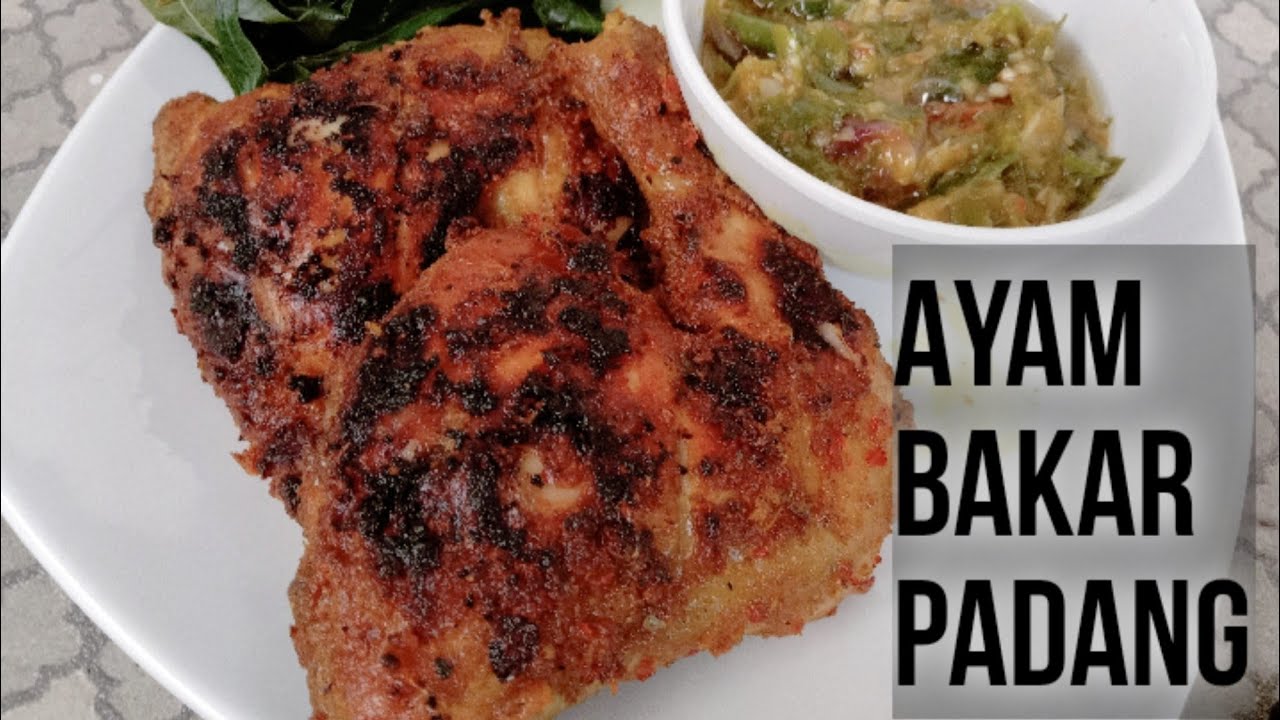 Ayam Bakar Padang sambal ijo - YouTube