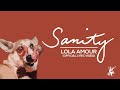 Lola Amour Sanity Official Lyric Video mp3