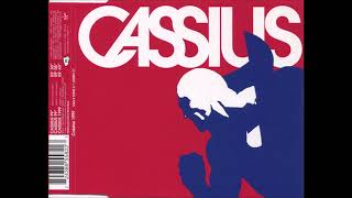 Cassius 99 (Remix / Radio Edit) - Cassius