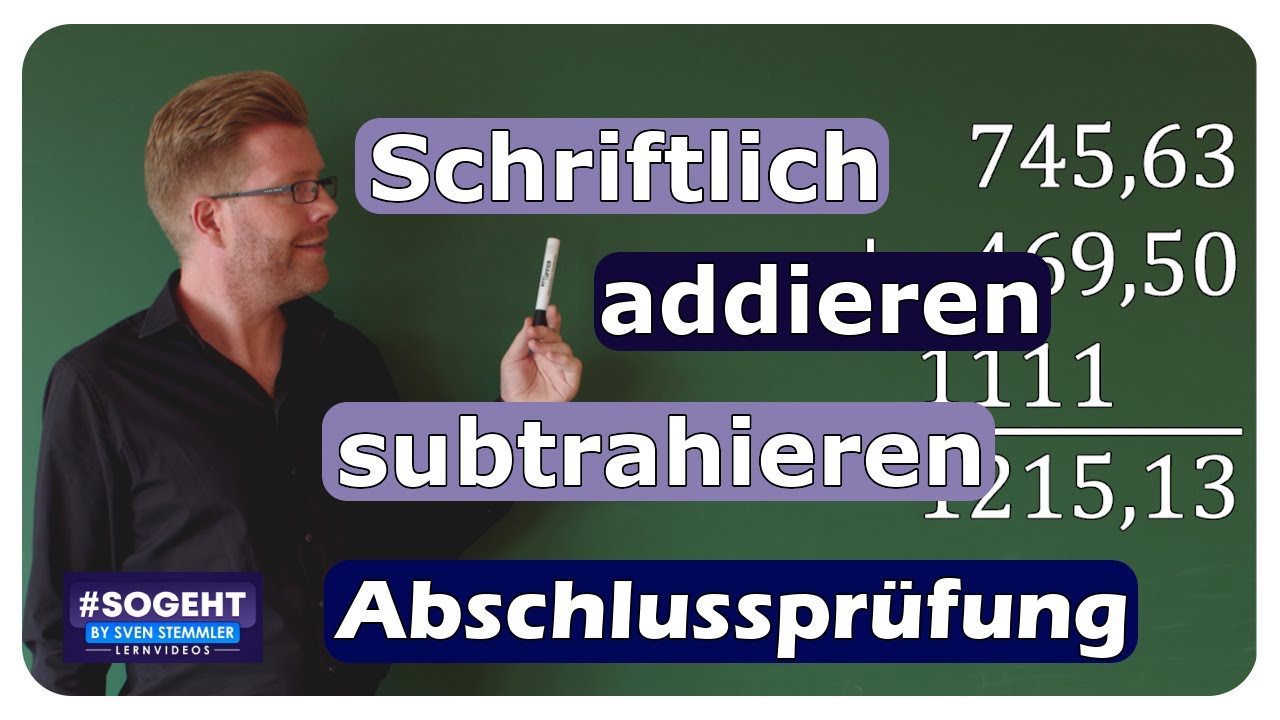 Vorschaubild zum Lernvideo "Grundlagen des schriftlichen Rechnens: Addition und Subtraktion für die Hauptschulprüfung"
