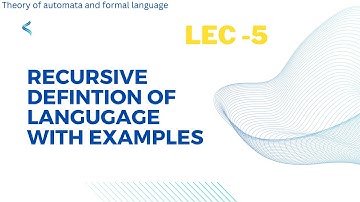 Lecture - 5 | Recursive definition of language  | deep concept | Urdu & Hindi