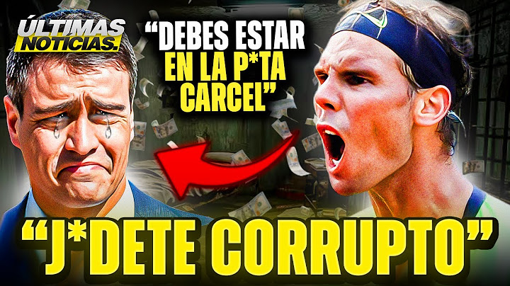 ¡HUMILLACION! Rafael Nadal HUMILLA a Pedro Sanchez | Se CABREA y le CONFISCA 600.000€