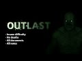 Outlast Walkthrough (Insane/All Collectibles)