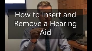How to insert and remove a hearing aid Net Worth