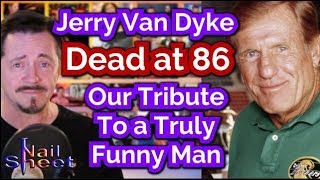 Jerry Van Dyke Dead at 86 – Our Tribute
