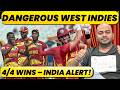 🔴DANGEROUS WEST INDIES 4/4! INDIA KO KHULI CHETAVANI, CARIBBEAN STORM AA RAHA HAI 🔥🔥