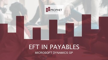 :: EFT in Payables - Microsoft Dynamics GP
