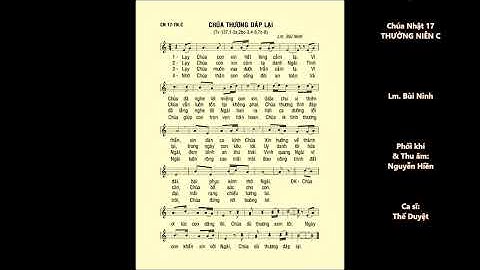 Chúa Nhật 17 THƯỜNG NIÊN C – Thánh Vịnh 137 – ĐÁP CA – Ca sĩ: Thế Duyệt