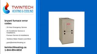Bryant Furnace Error Codes Twintech Heating And Cooling Bryant Furnace Error Codes Twintech Heating And Cooling