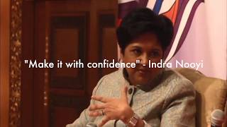 Indra Nooyi's Advice to Women Business Leaders: Speak Up and Say it with Confidence