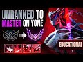 Educational unranked to master on yone