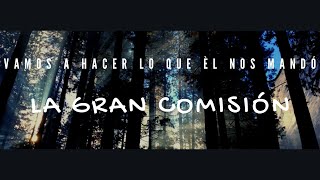 La gran comisión