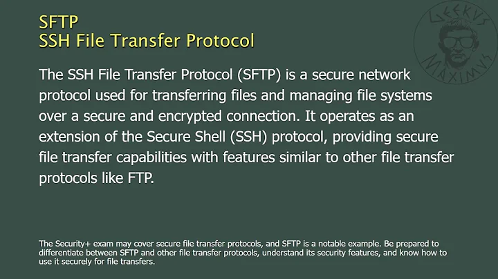 SFTP - SSH File Transfer Protocol