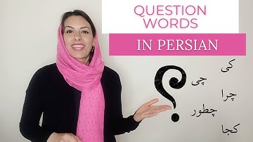Lesson 16: Persian Question Words