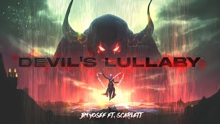 Jim Yosef - Devil's Lullaby (ft. Scarlett) [Official Lyric Video] chords