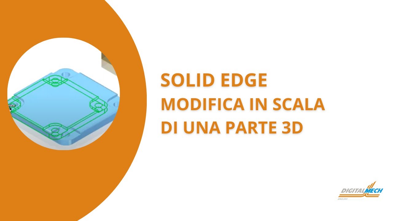 Solid Edge Tips & Tricks: Modifica in scala di una parte 3D - YouTube