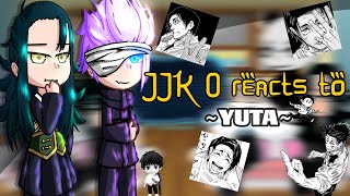 jjk 0 react to OKKOTSU YUTA | pt. 1/1 | YutaMaki | Nokotocyo