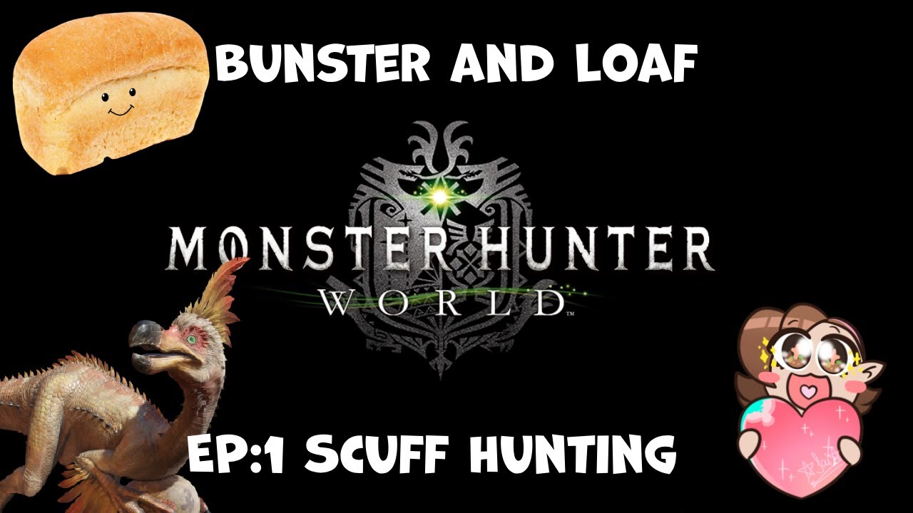 Scuffed Hunting: Monster Hunter World!