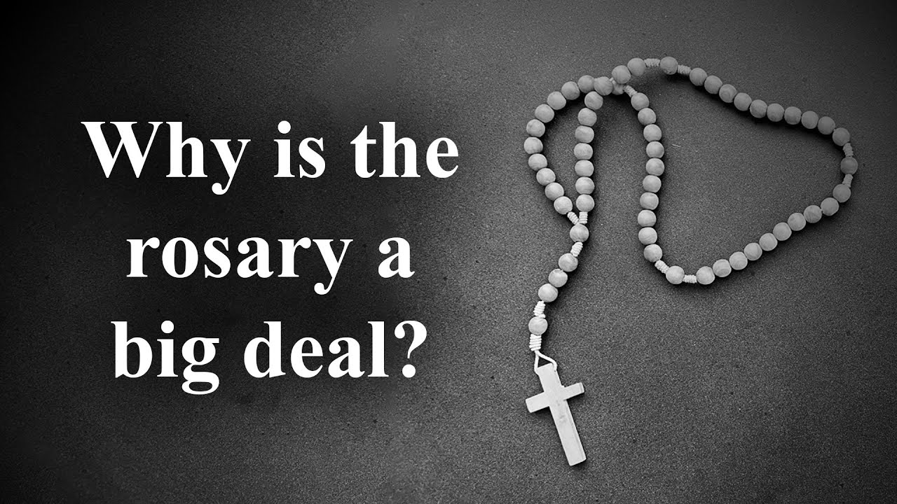Why does the Catholic Church like the rosary so much? YouTube
