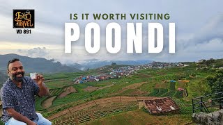 പൂണ്ടി എന്ന സ്ഥലത്തേയ്ക്ക് പോണോ? Is Poondi Worth Visting? Kodaikanal to Poondi 40+ Kilometers