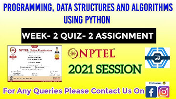 Programming Data Structures And Algorithms Using Python | Week 2 Answers 2021 | NPTEL ||