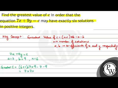 Find the greatest value of \( c \) in order that the equation \( 7 x+9 ...