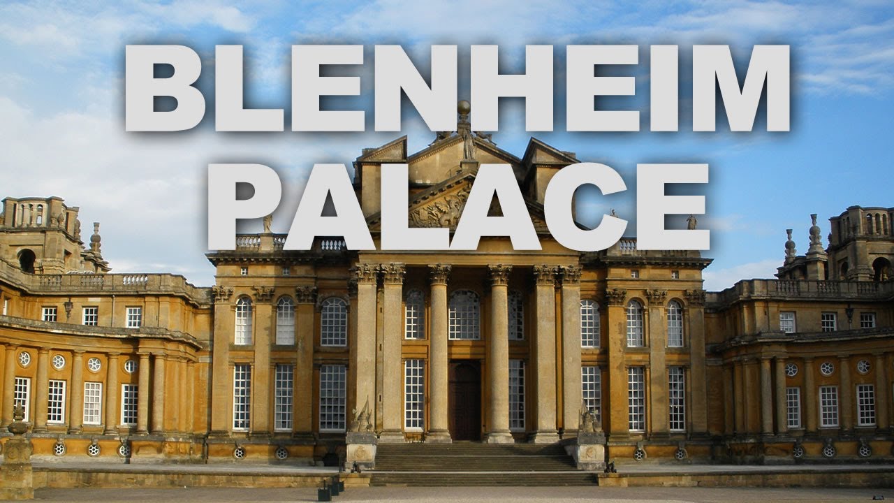 Blenheim Palace, Residence of the Dukes of Marlborough YouTube