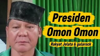 Presiden Omon Omon cover Rakyat Jelata \u0026 gularock