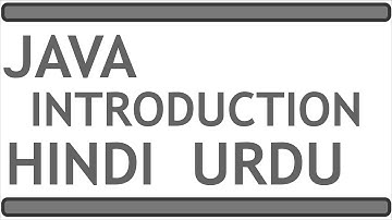 JAVA PROGRAMMING TUTORIAL 1 (HINDI | URDU)  | INTRODUCTION