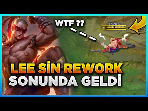 LEE SİN REWORK SONUNDA SUNUCUYA GELDİ ! KÖTÜ YANLARI NELER ? TEST EDİYORUZ !