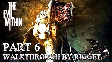 The Evil Within Прохождение Часть 6 "Невидимки"