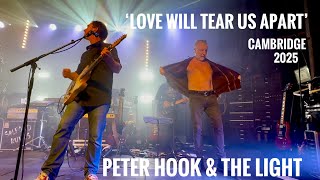 Love Will Tear Us Apart - Peter Hook & The Light. Live Cambridge 22112025