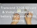 32 GB SD card & replacement battery for Canon NB-6L unboxing