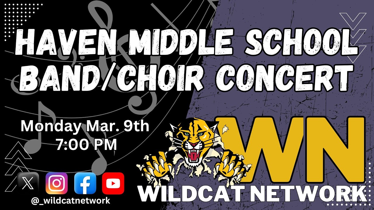Haven Middle School Choir/Band Concert Monday Mar. 9th 2026