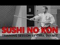 Sushi no kon  bo no kata  cyril guenet  dentrainement